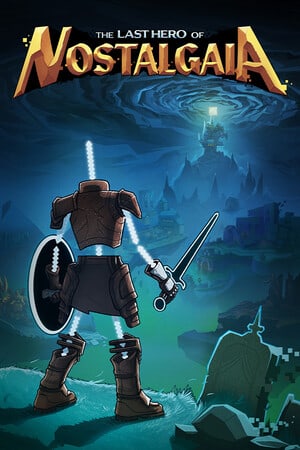 怀旧的最后英雄[The Last Hero of Nostalgaia] 游戏封面