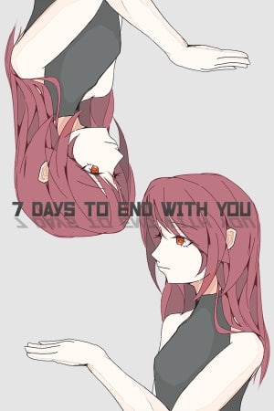 7天与你结束[7 Days to End with You] 游戏封面