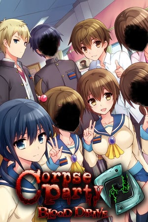 尸体派对：热血驱动[Corpse Party: Blood Drive] 游戏封面