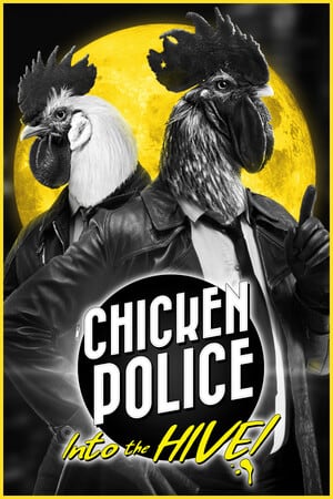 鸡警察：进入蜂巢！[Chicken Police: Into the HIVE!] 游戏封面
