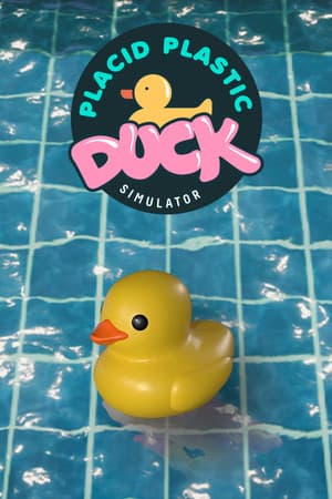 平静的塑料鸭模拟器[Placid Plastic Duck Simulator] 游戏封面