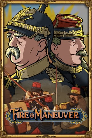 火力与机动[Fire and Maneuver] 游戏封面
