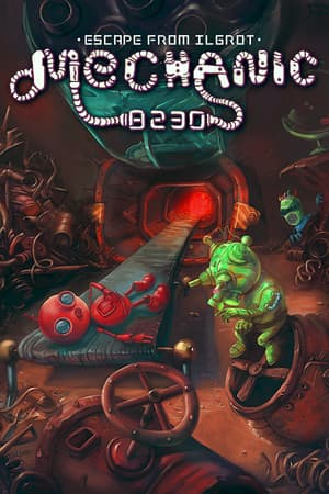 机械师 8230：逃离伊格罗特[Mechanic 8230: Escape from Ilgrot] 游戏封面