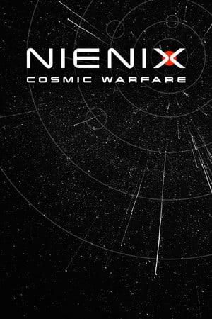 涅尼克斯：宇宙战争[Nienix: Cosmic Warfare] 游戏封面