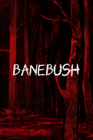 他们有一个灌木丛[Banebush] 游戏封面