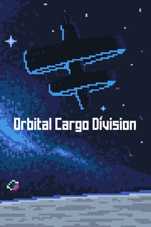 轨道货运部门[Orbital Cargo Division] 游戏封面