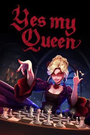 是的，我的女王[Yes, My Queen] 游戏封面