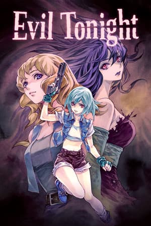 今晚邪恶[Evil Tonight] 游戏封面