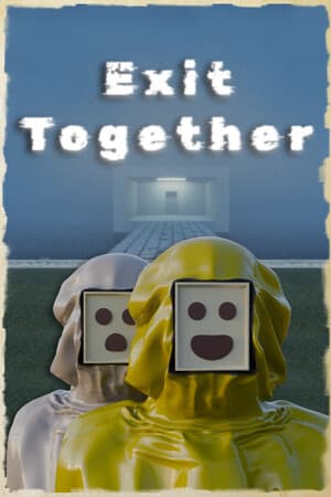 一起退出[Exit Together] 游戏封面