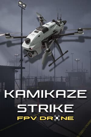神风特攻队：FPV 无人机[Kamikaze Strike: FPV Drone] 游戏封面