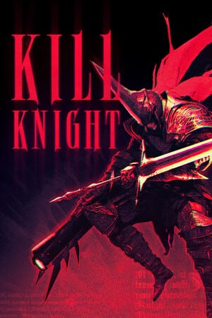 杀戮骑士[KILL KNIGHT] 游戏封面