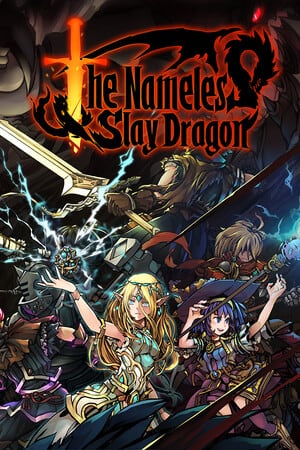无名者：屠龙[The Nameless: Slay Dragon] 游戏封面