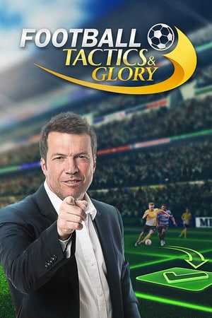 足球、战术与荣耀[Football, Tactics & Glory] 游戏封面