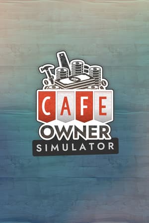 咖啡馆老板模拟器[Cafe Owner Simulator] 游戏封面