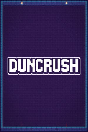 邓克拉什[Duncrush] 游戏封面
