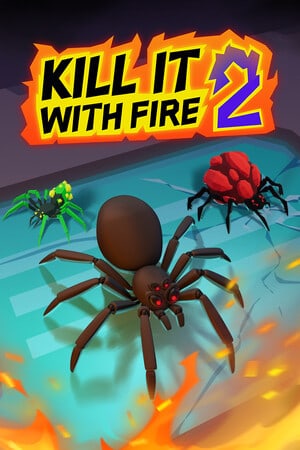 用火杀死它 2[Kill It With Fire 2] 游戏封面
