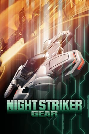 夜间前锋装备[NIGHT STRIKER GEAR] 游戏封面