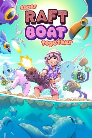 超级筏船一起[Super Raft Boat Together] 游戏封面