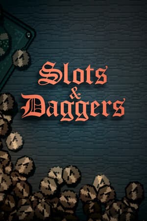 插槽和匕首[Slots and Daggers] 游戏封面