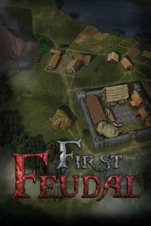 第一封建[First Feudal] 游戏封面
