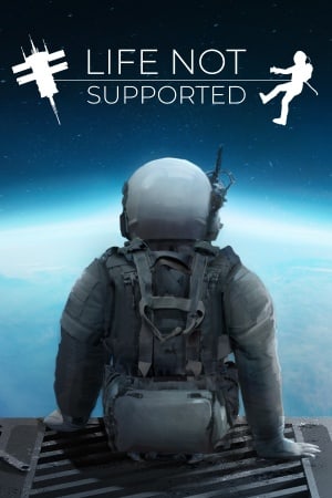 生活不被支持[Life Not Supported] 游戏封面