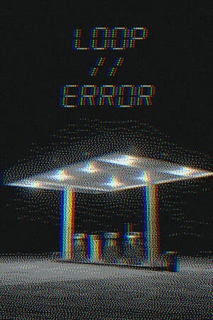 循环//错误[Loop//Error] 游戏封面