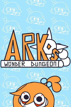 方舟的奇迹地牢[Ark's Wonder Dungeon] 游戏封面