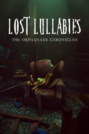 失落的摇篮曲：孤儿院编年史[Lost Lullabies: The Orphanage Chronicles] 游戏封面