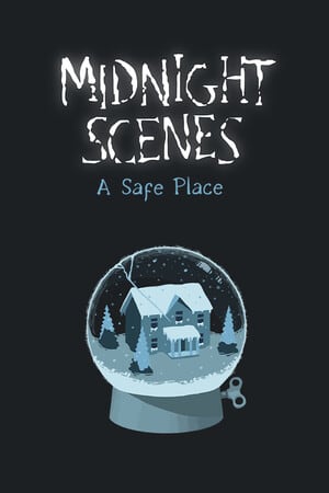 午夜场景：安全的地方[Midnight Scenes: A Safe Place] 游戏封面