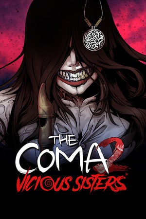 昏迷2：恶毒姐妹[The Coma 2: Vicious Sisters] 游戏封面