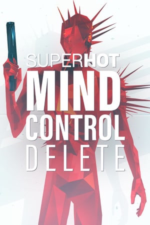 超级热门：精神控制删除[SUPERHOT: MIND CONTROL DELETE] 游戏封面