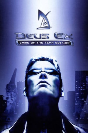 Deus Ex：年度游戏版[Deus Ex: Game of the Year Edition] 游戏封面