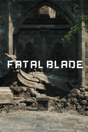 致命之刃[Fatal Blade] 游戏封面
