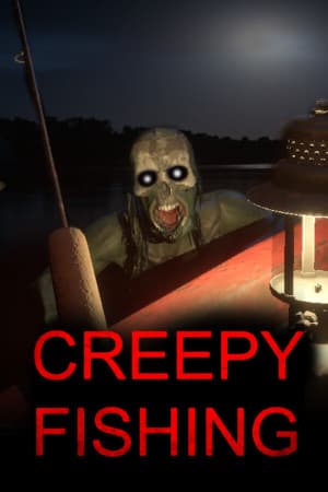 令人毛骨悚然的钓鱼[Creepy Fishing] 游戏封面