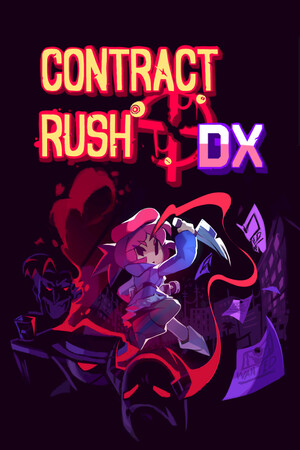 契约冲刺DX[Contract Rush DX] 游戏封面