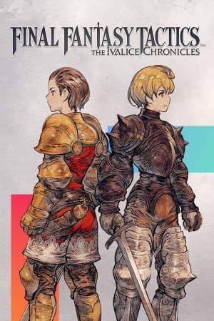 最终幻想战略版 - 伊瓦利斯编年史[FINAL FANTASY TACTICS - The Ivalice Chronicles] 游戏封面