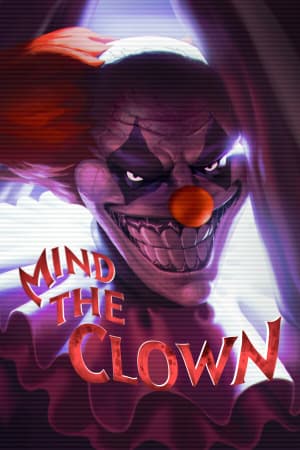 当心小丑[Mind the Clown] 游戏封面