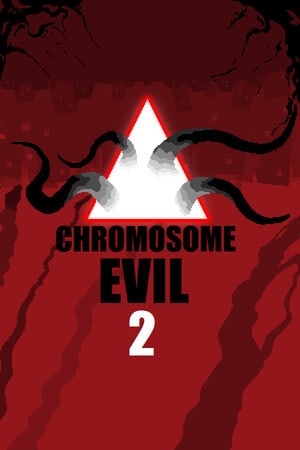 邪恶染色体2[Chromosome Evil 2] 游戏封面