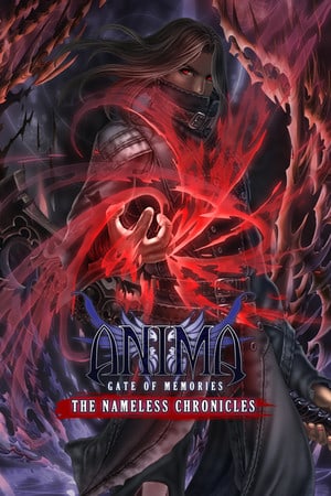 阿尼玛：记忆之门 - 无名编年史[Anima: Gate of Memories - The Nameless Chronicles] 游戏封面