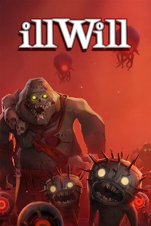 恶意[illWill] 游戏封面