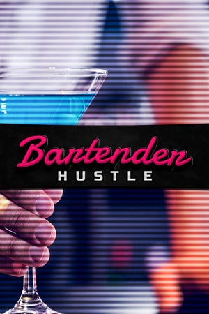 调酒师的喧嚣[Bartender Hustle] 游戏封面