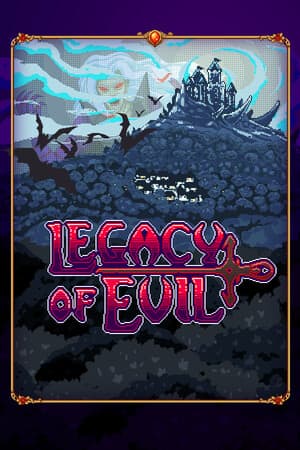 邪恶的遗产[Legacy Of Evil] 游戏封面