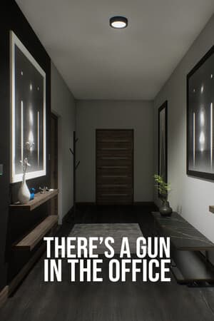 办公室里有枪[There's a Gun in the Office] 游戏封面