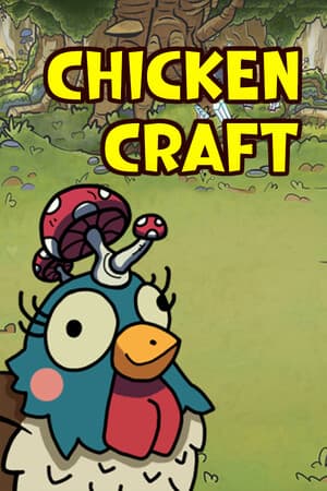 鸡工艺[Chicken Craft] 游戏封面