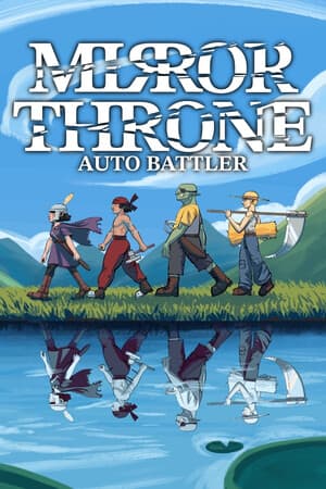 镜子王座：自动战斗者[Mirror Throne: Auto Battler] 游戏封面