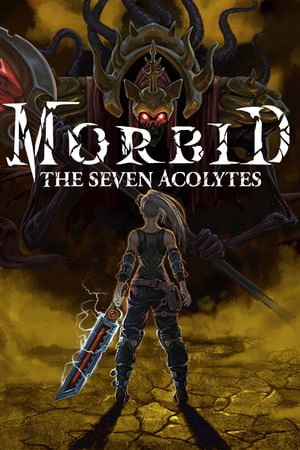病态：七名侍僧[Morbid: The Seven Acolytes] 游戏封面