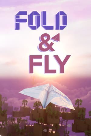折叠并飞行[Fold and Fly] 游戏封面