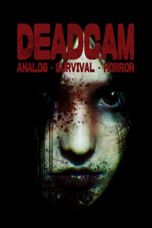 DEADCAM 模拟生存恐怖[DEADCAM ANALOG SURVIVAL HORROR] 游戏封面