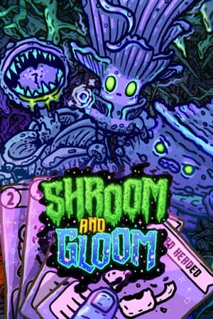 蘑菇和忧郁[Shroom and Gloom] 游戏封面