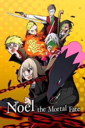 诺埃尔凡人命运 S1-7[Noel The Mortal Fate S1-7] 游戏封面